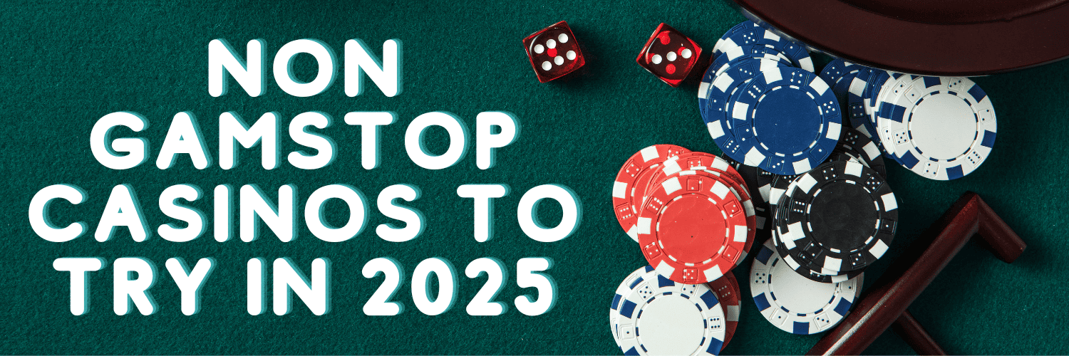 Explore Non-Gamstop UK Casinos Your Gateway to Real Gaming