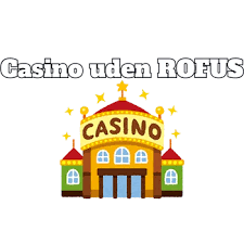 Nye Casino Uden ROFUS - Spil Uden Bekymringer 1509955378